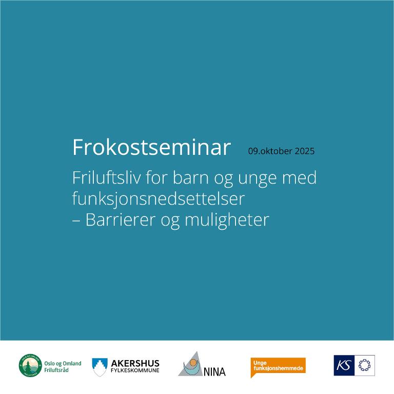 Frokostseminar: Friluftsliv for barn og unge med  funksjonsnedsettelser  – Barrierer og muligheter